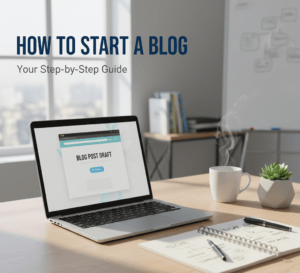 How To Start A Blog And Make Money in 2026